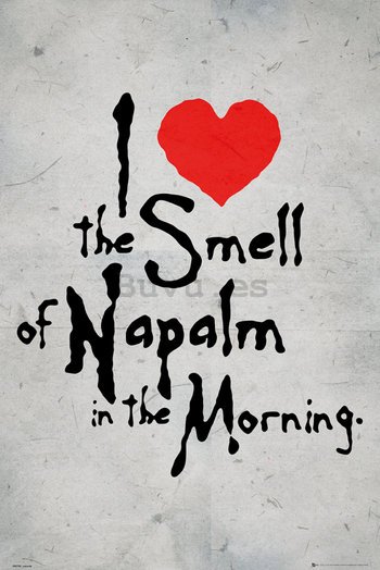 Póster - I love the Smell of the Napalm in the Morning
